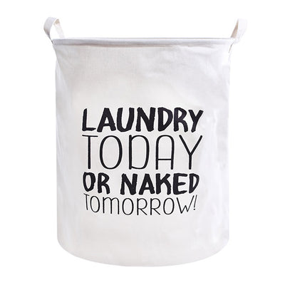 Laundry Today or Naked Tomorrow Laundry Basket
