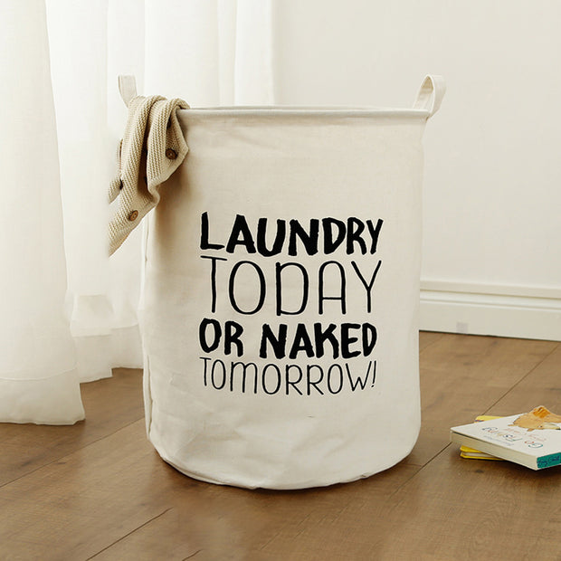 Laundry Today or Naked Tomorrow Laundry Basket with Clothes